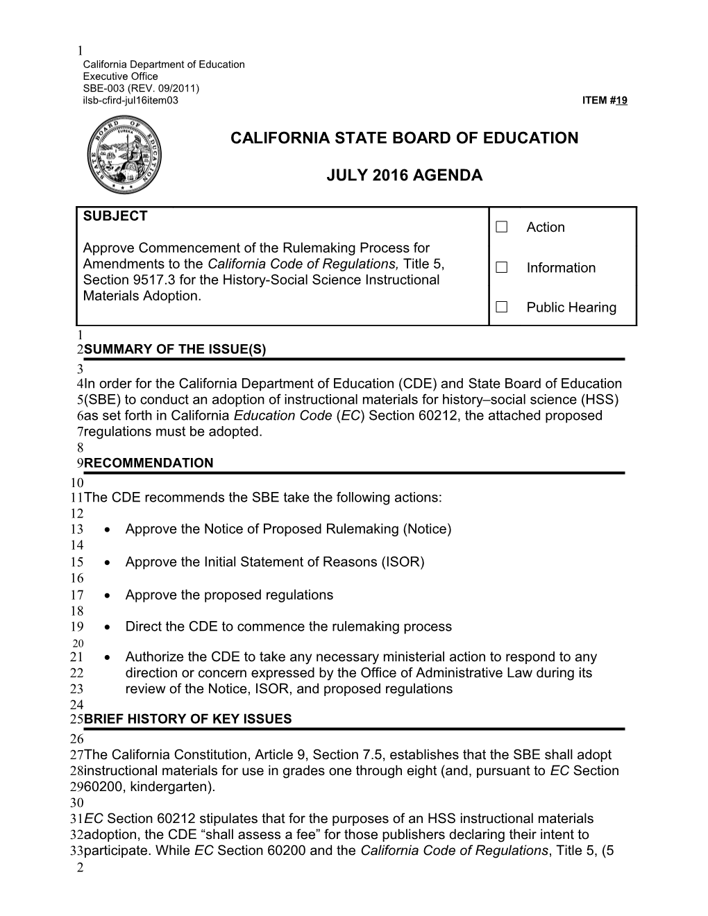 July 2016 Agenda Item 19 - Meeting Agendas (CA State Board of Education)