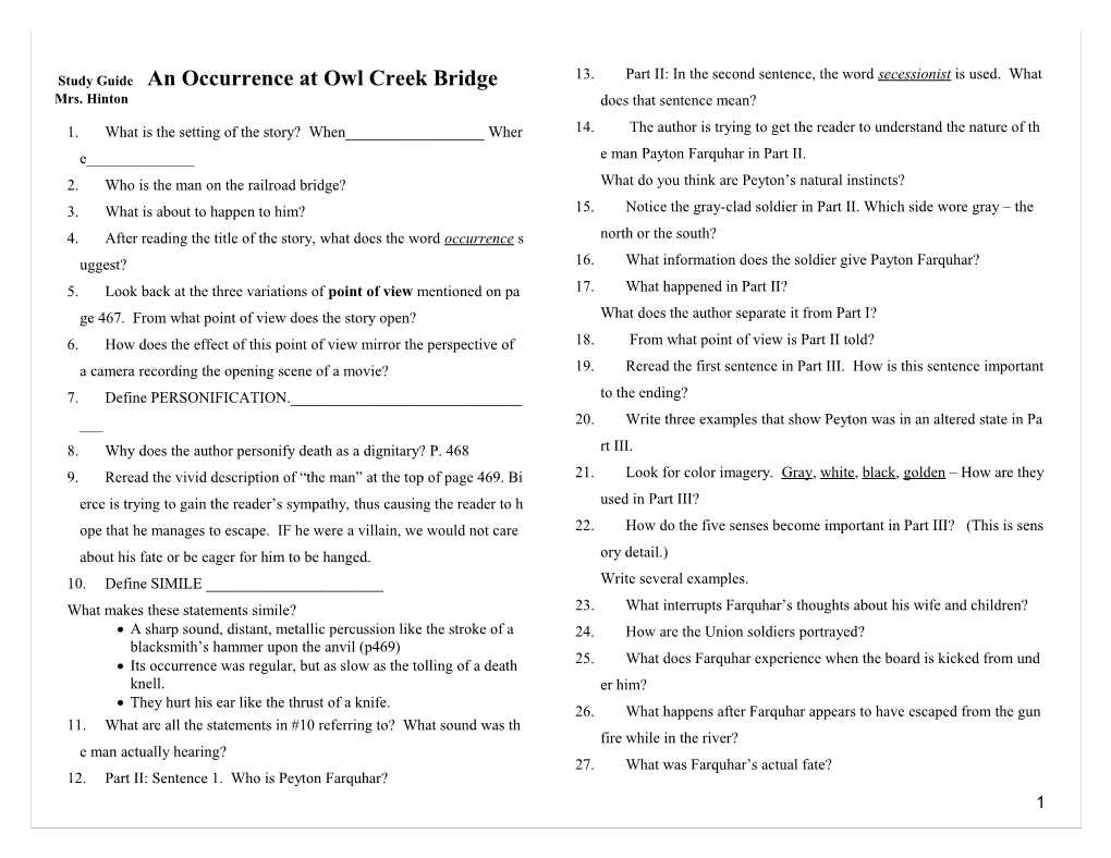 Study Guide an Occurrence at Owl Creek Bridge Mrs. Hinton