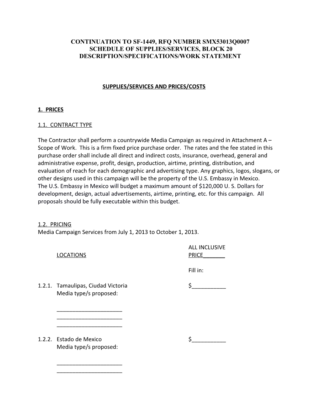 Schedule of Supplies/Services, Block 20 Description/Specifications/Work Statement