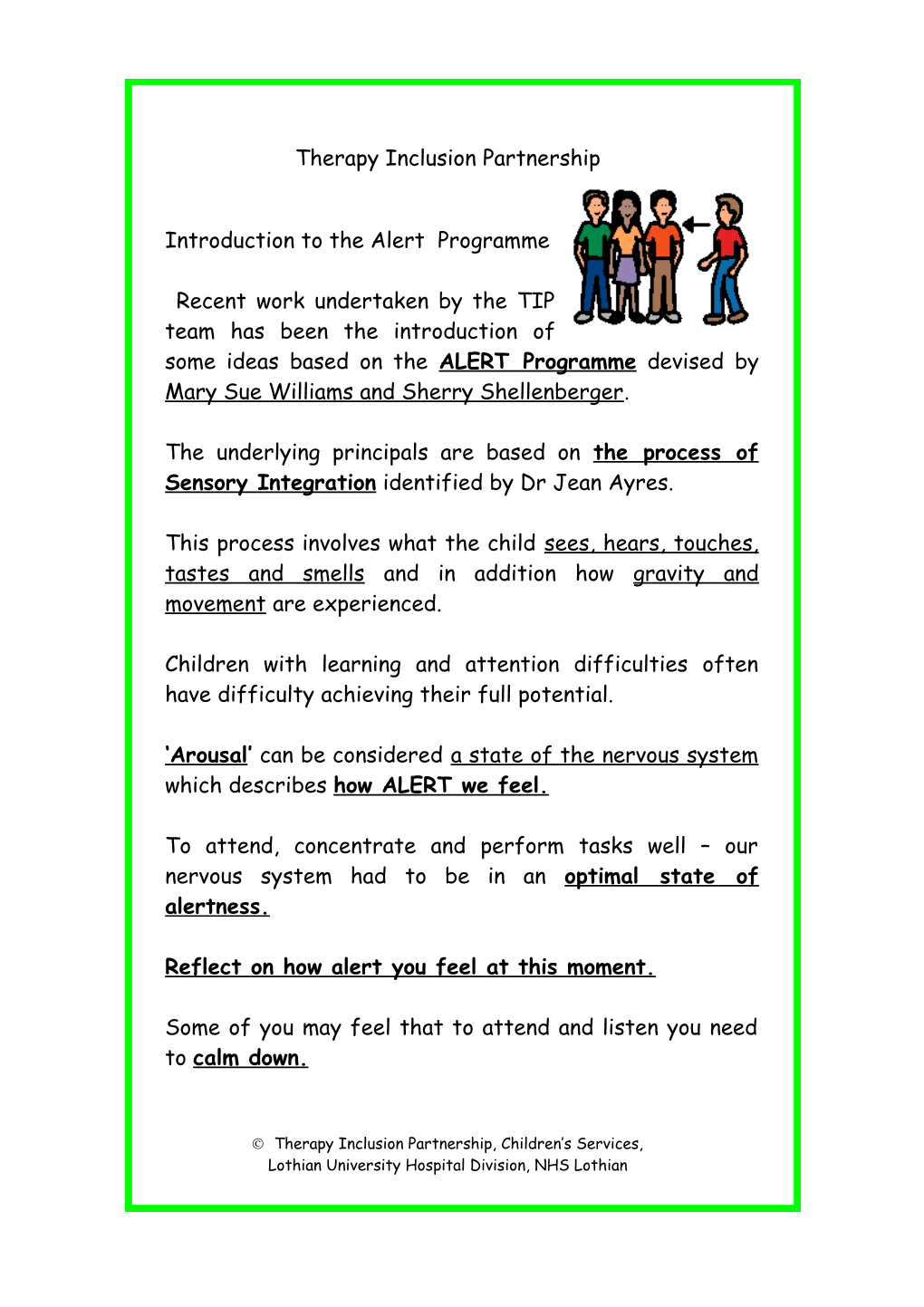 15. Introduction to the Alert Programme