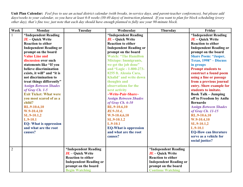 Unit Plan Calendar: Feel Free to Use an Actual District Calendar (With Breaks, In-Service