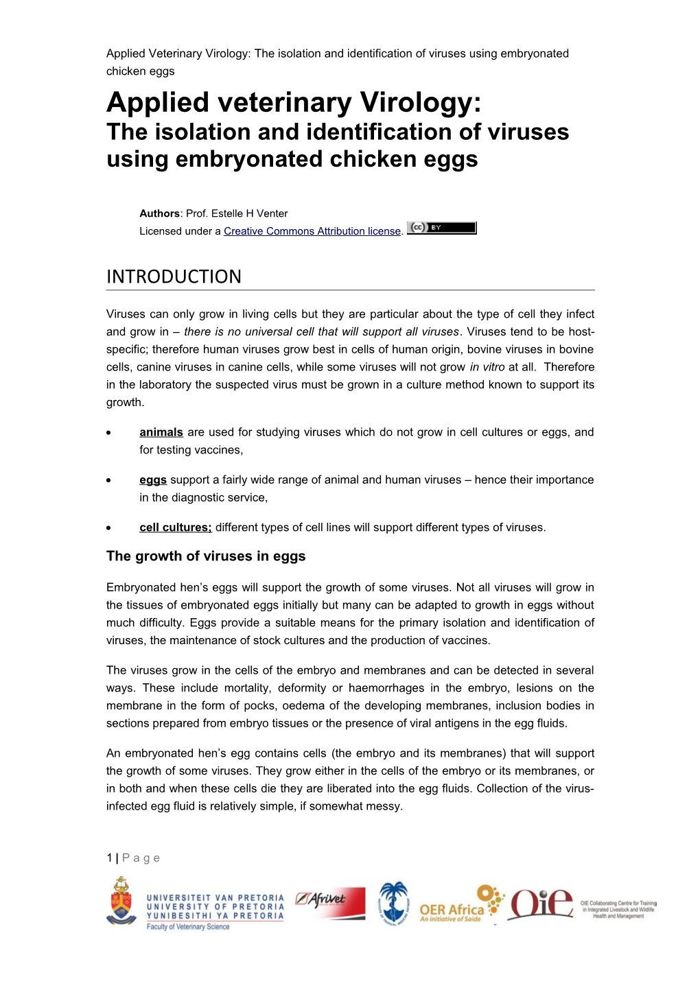 The Isolation and Identification of Viruses Using Embryonated Chicken Eggs