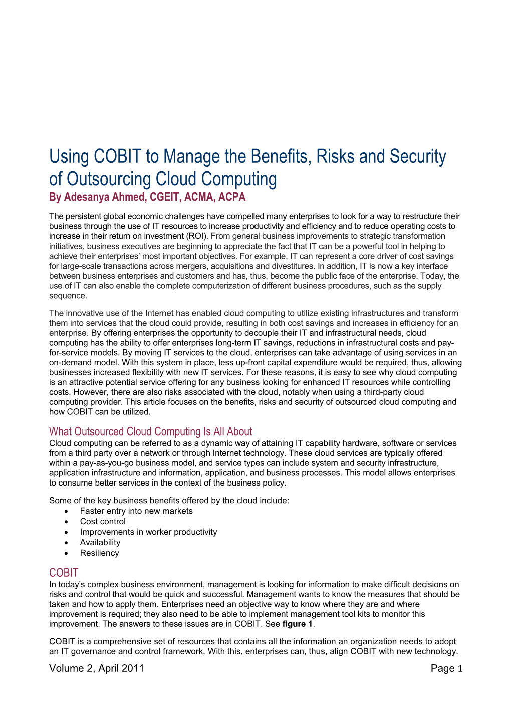 Using COBIT to Manage the Benefits, Risks, and Security of Outsourcing Cloud Computing