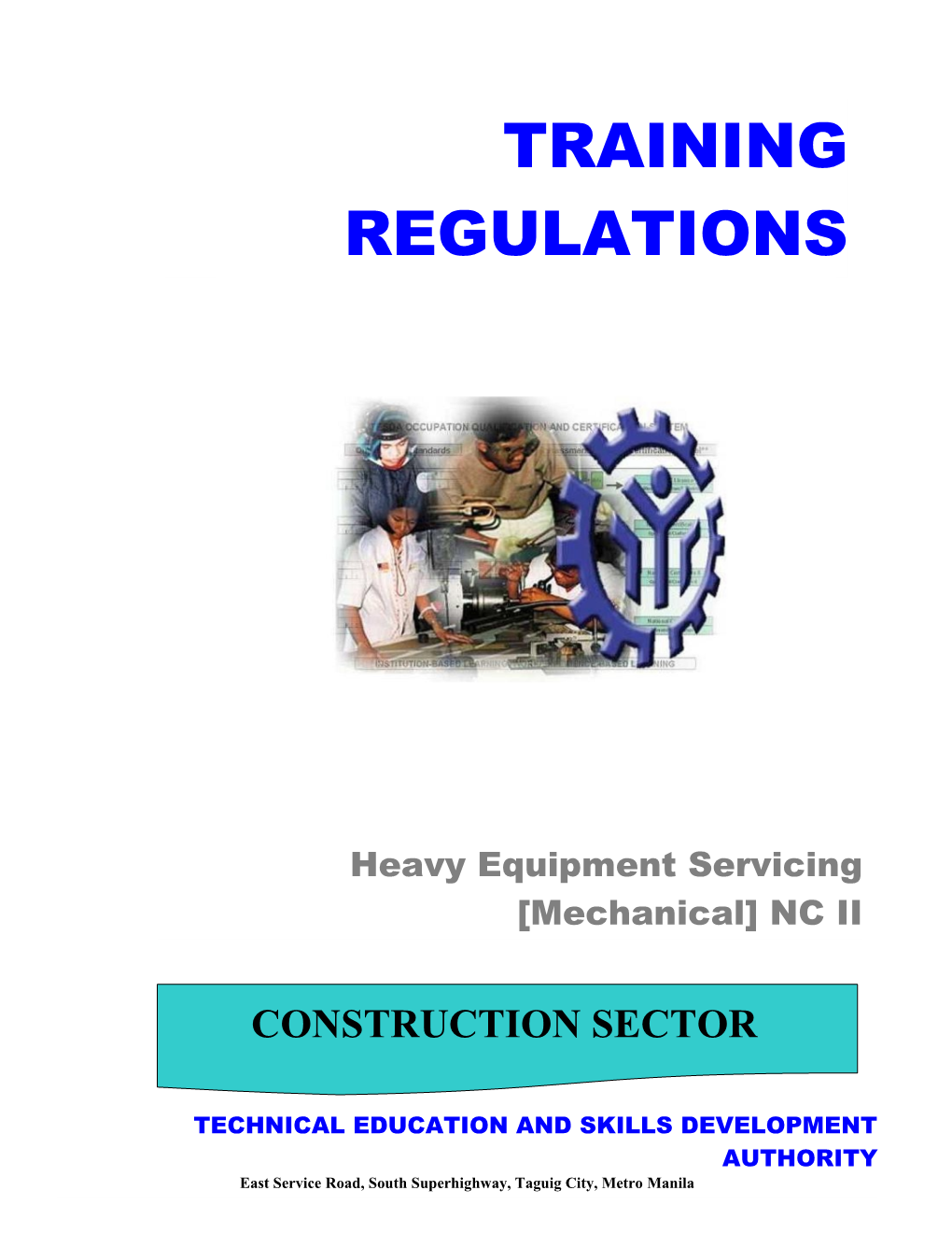 Heavy Equipment Servicing Mechanical NC II