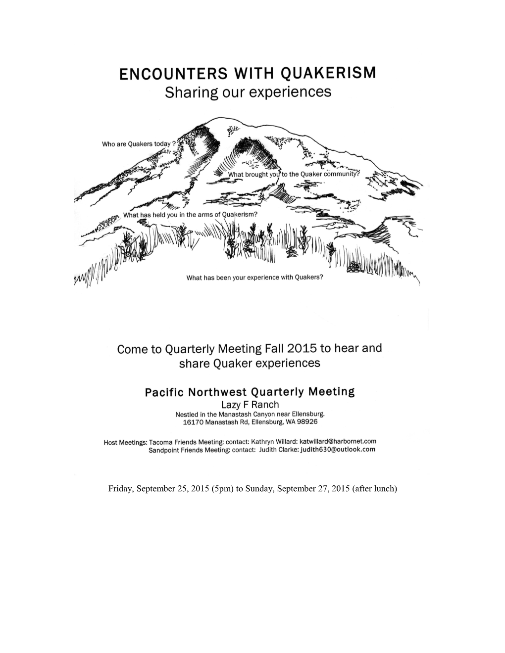 Pacific Northwest Quarterly Meeting Tentative Schedule