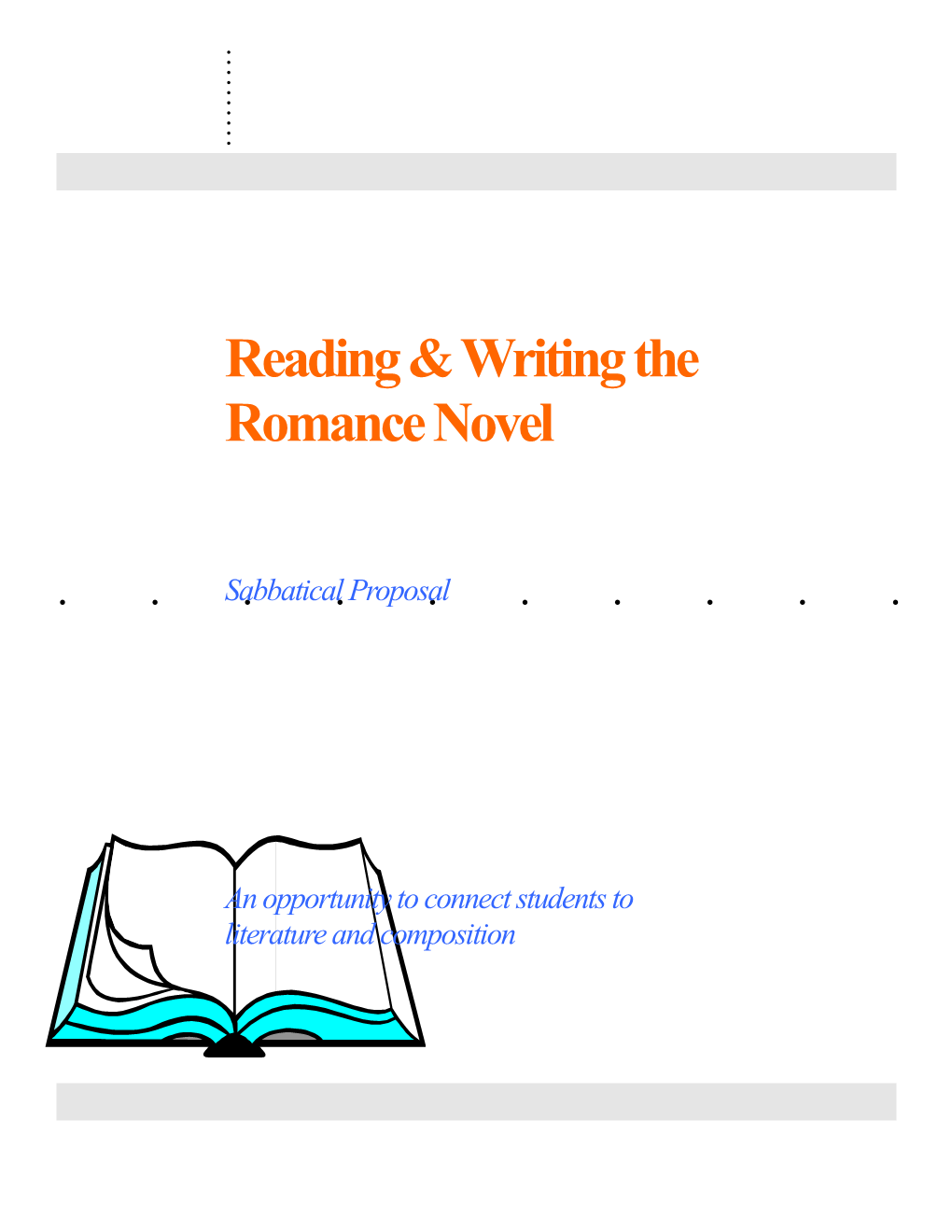 Reading & Writing the Romance Novel