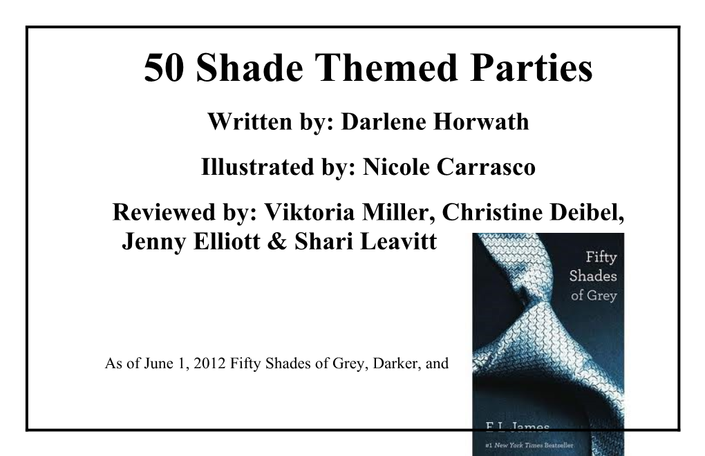 50 Shade Themed Parties