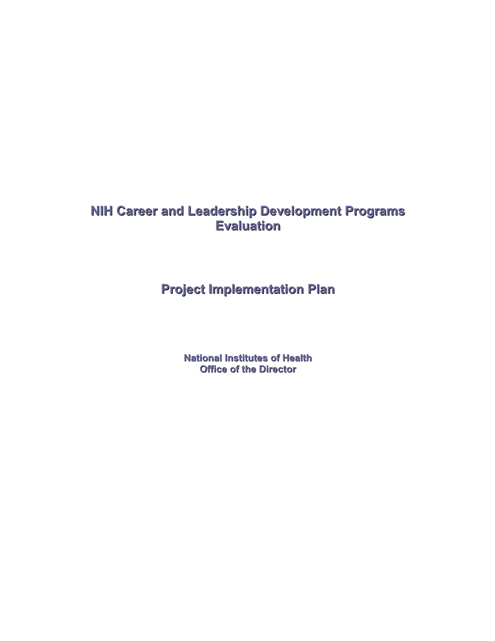 NIH Career and Leadership Development Programs Evaluation