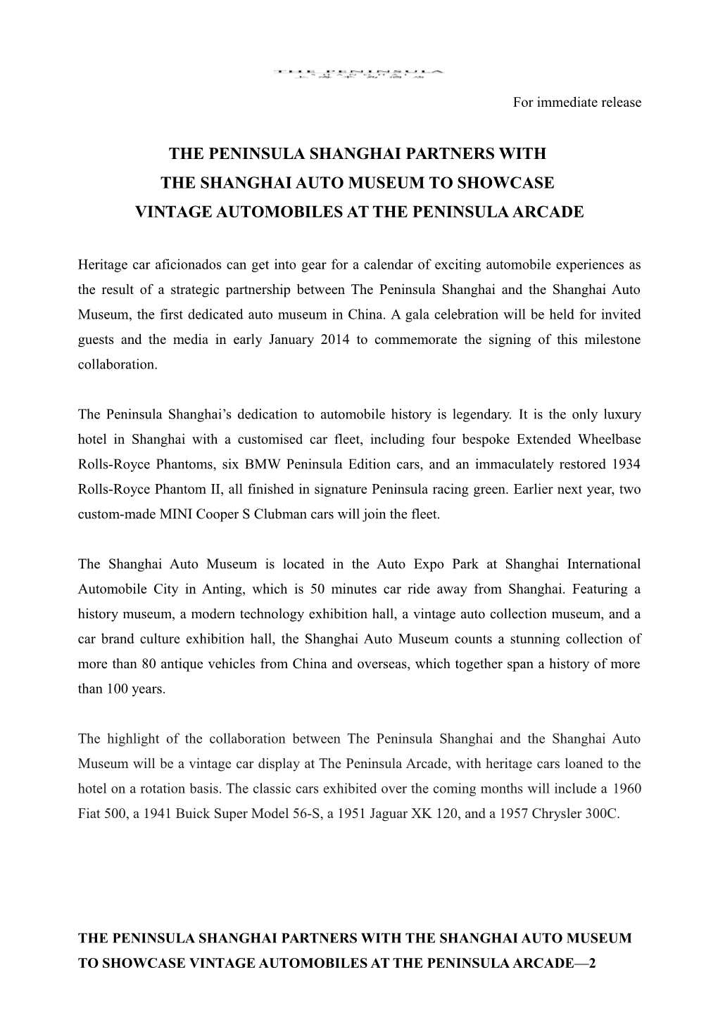 The Peninsula Shanghai Partners With