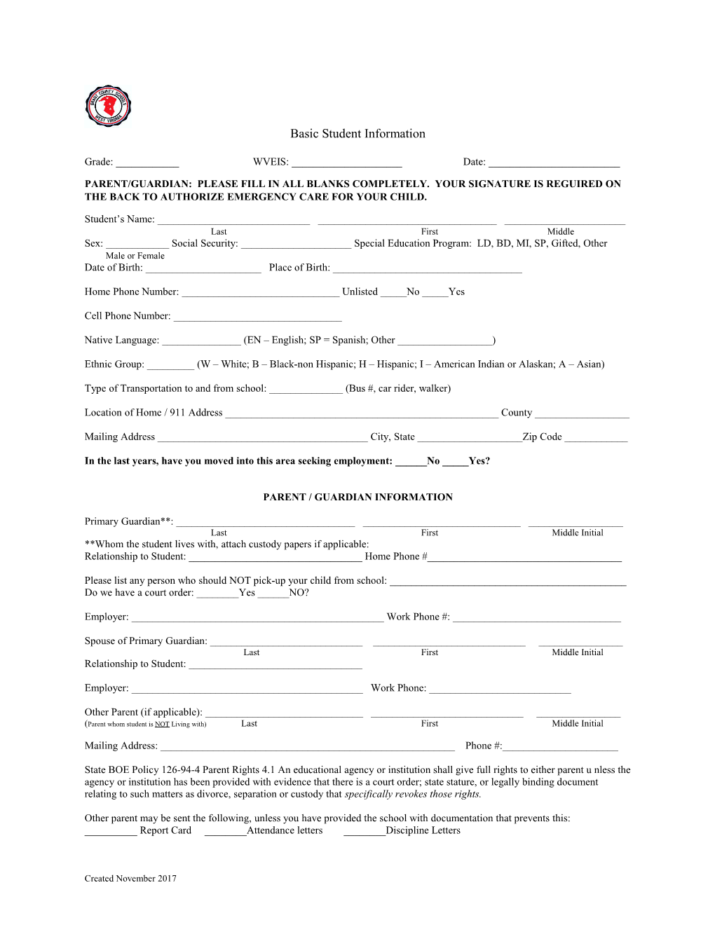 Parent/Guardian: Please Fill in All Blanks Completely. Your Signature Is Reguired on The