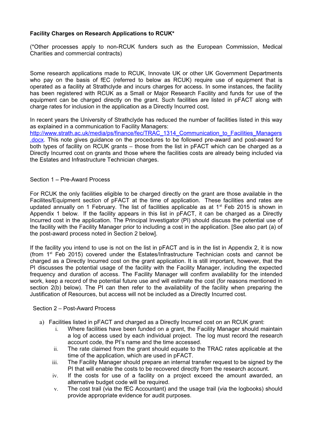 Facility Charges on Research Applications to RCUK*