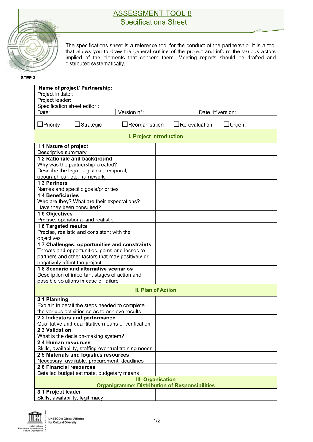 The Specifications Sheet Is a Reference Tool for the Conduct of the Partnership. It Is