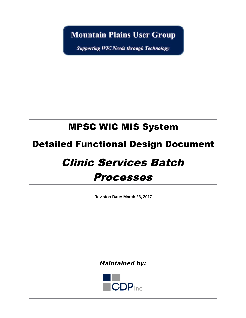 Clinic Services Batch Processes