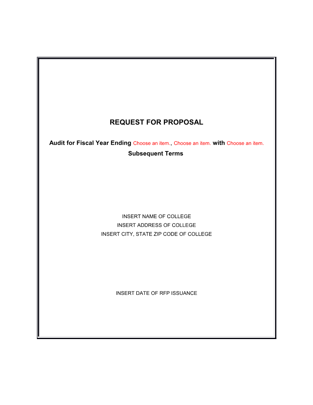 Request for Proposal Audit for Fiscal Year Ending August 31,1996