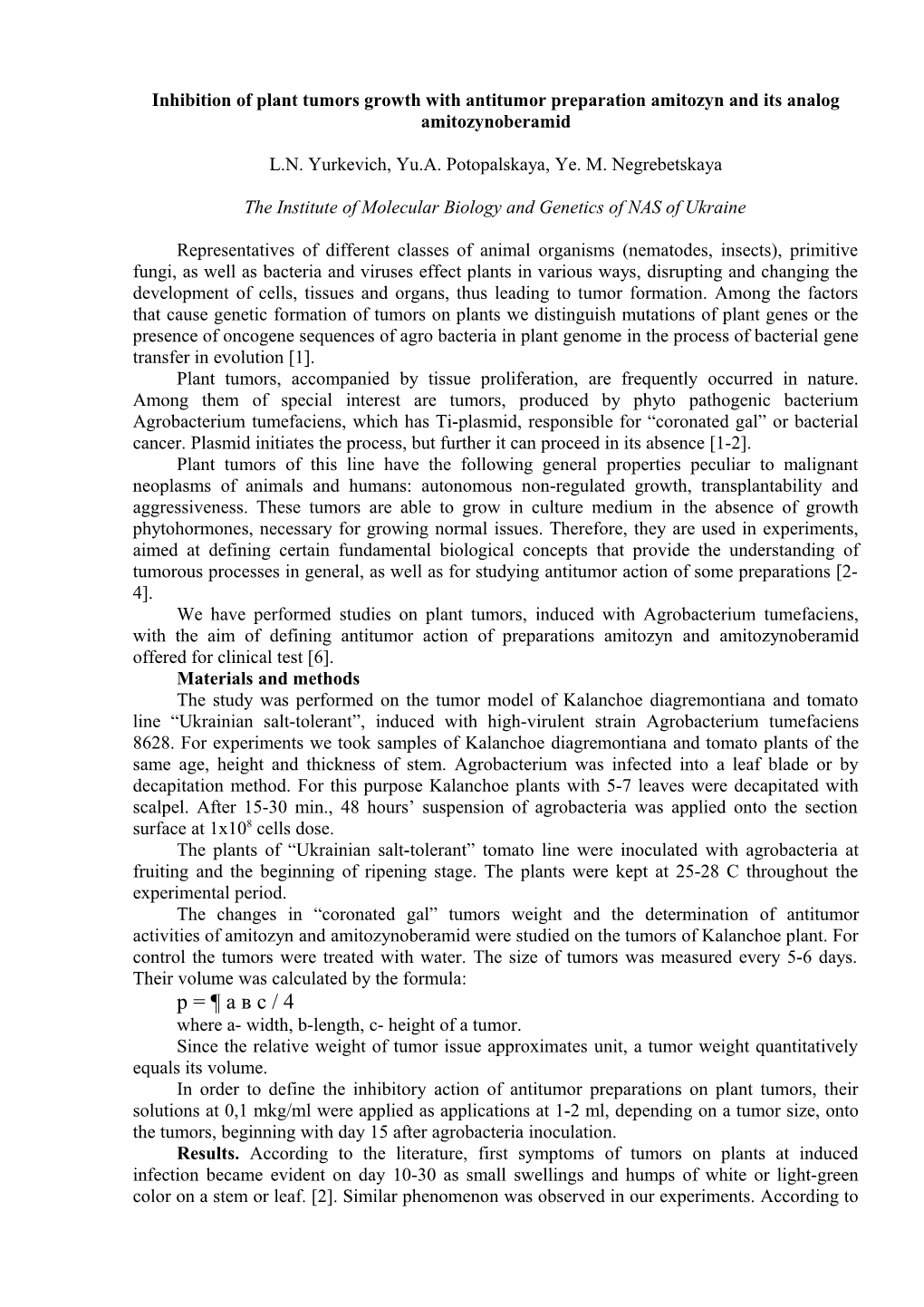 Inhibition of Plant Tumors Growth with Antitumor Preparation Amitozyn and Its Analog