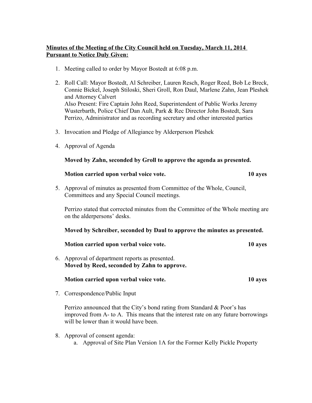 Minutes of the Meeting of the City Council Held on Tuesday, March 11, 2014 Pursuant To
