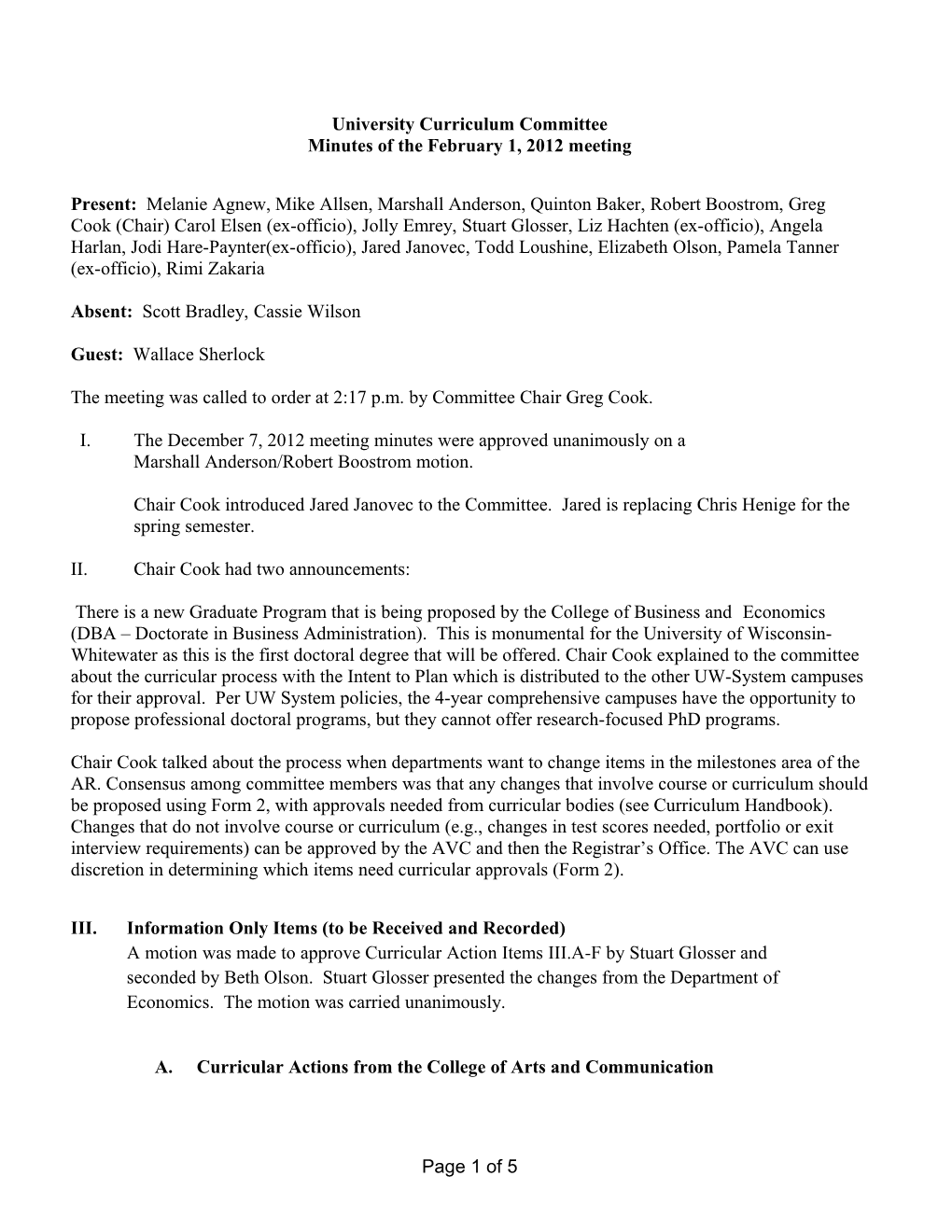 University Curriculum Committee Minutes of the February 1, 2012 Meeting
