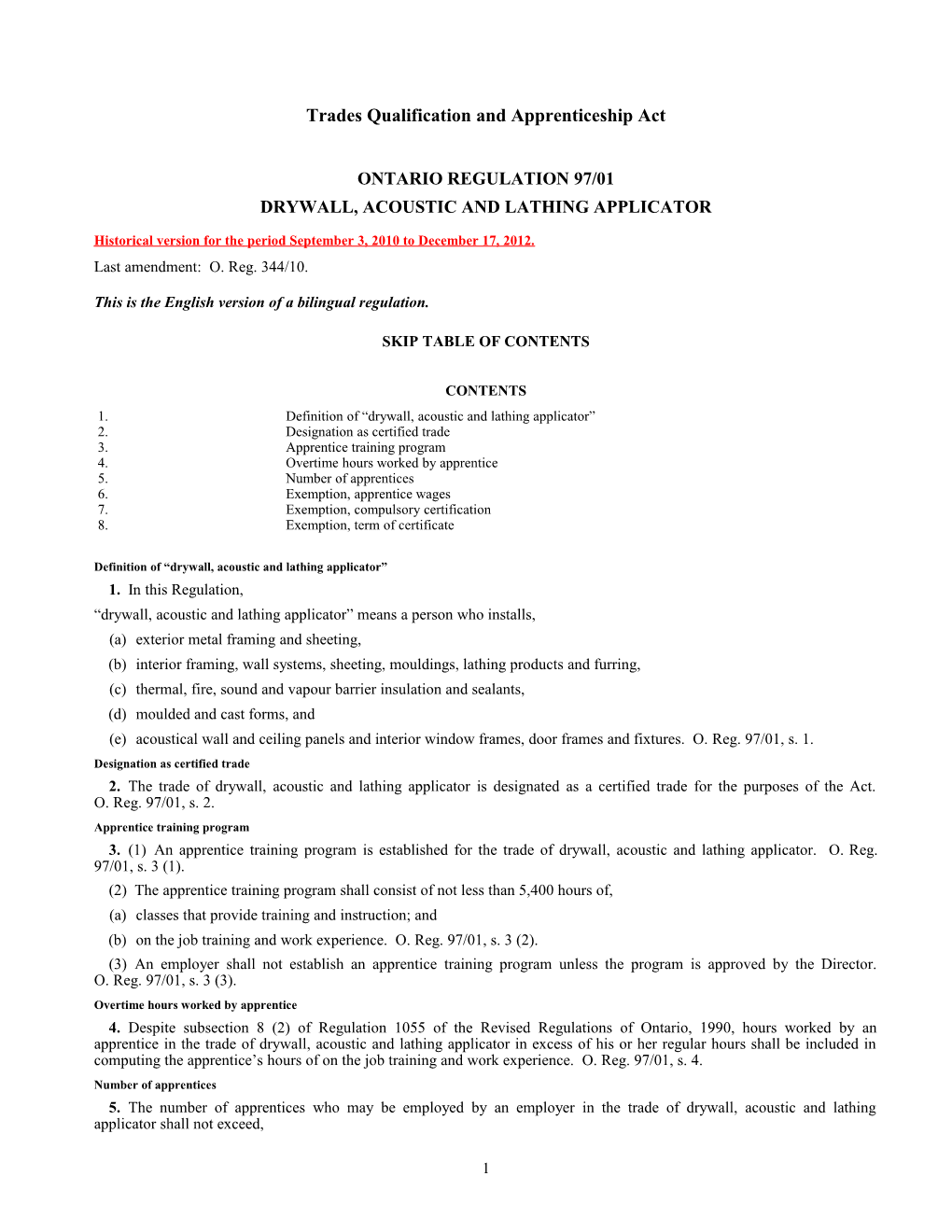 Trades Qualification and Apprenticeship Act - O. Reg. 97/01