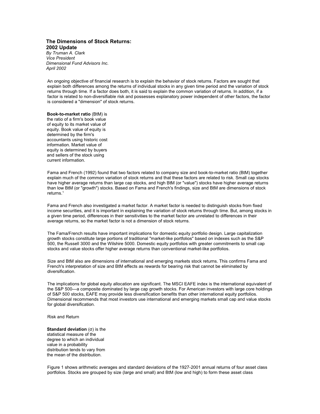 The Dimensions of Stock Returns:2002 Update by Truman A