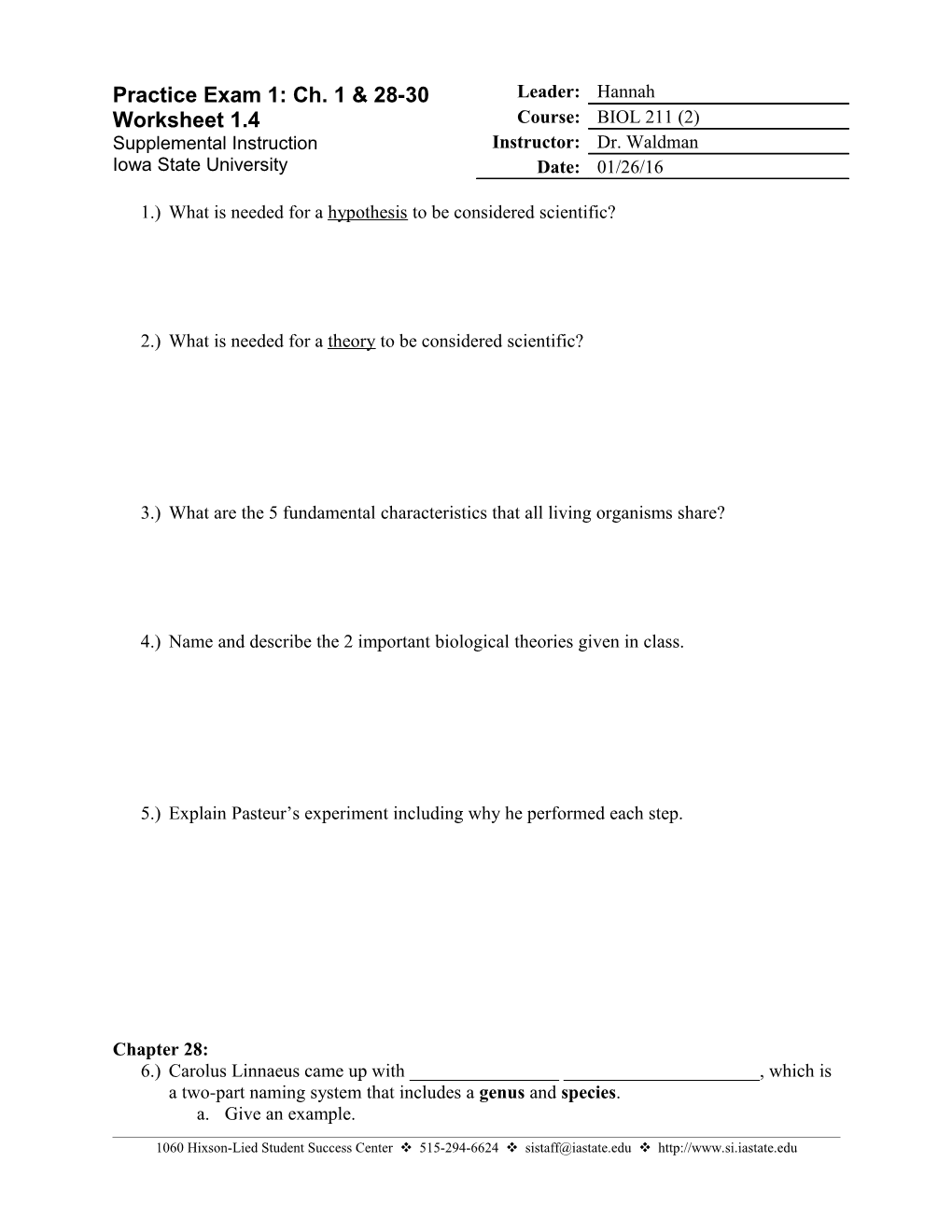 1.) What Is Needed for a Hypothesis to Be Considered Scientific?