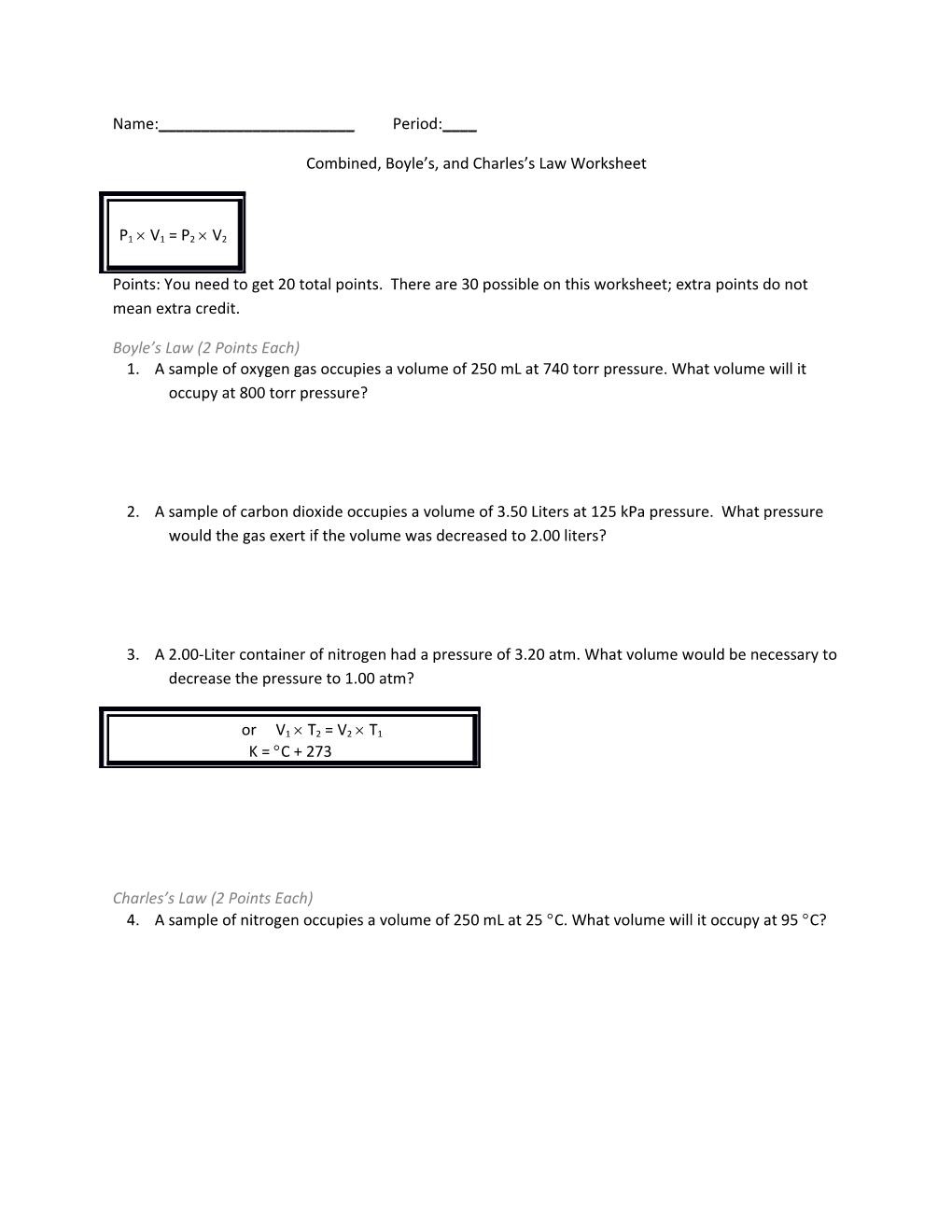 Combined, Boyle S, and Charles S Law Worksheet