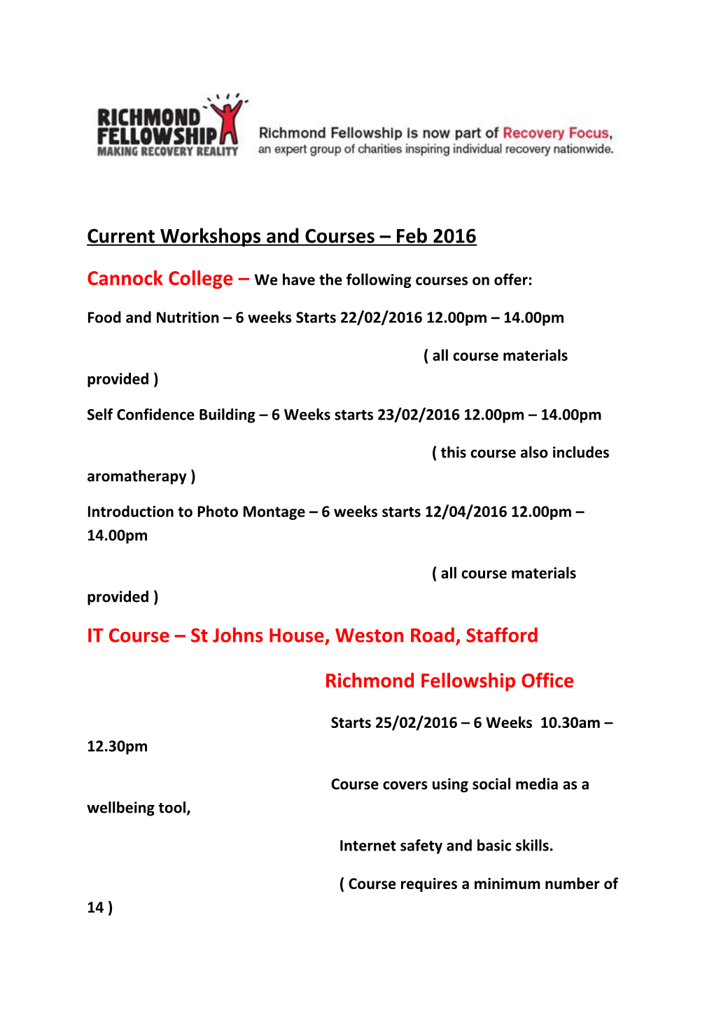 Cannock College We Have the Following Courses on Offer