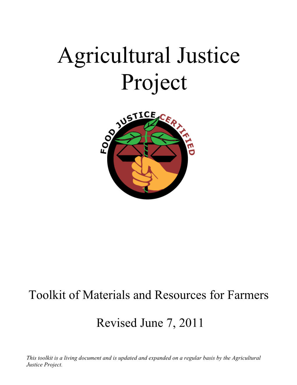 Agricultural Justice Project