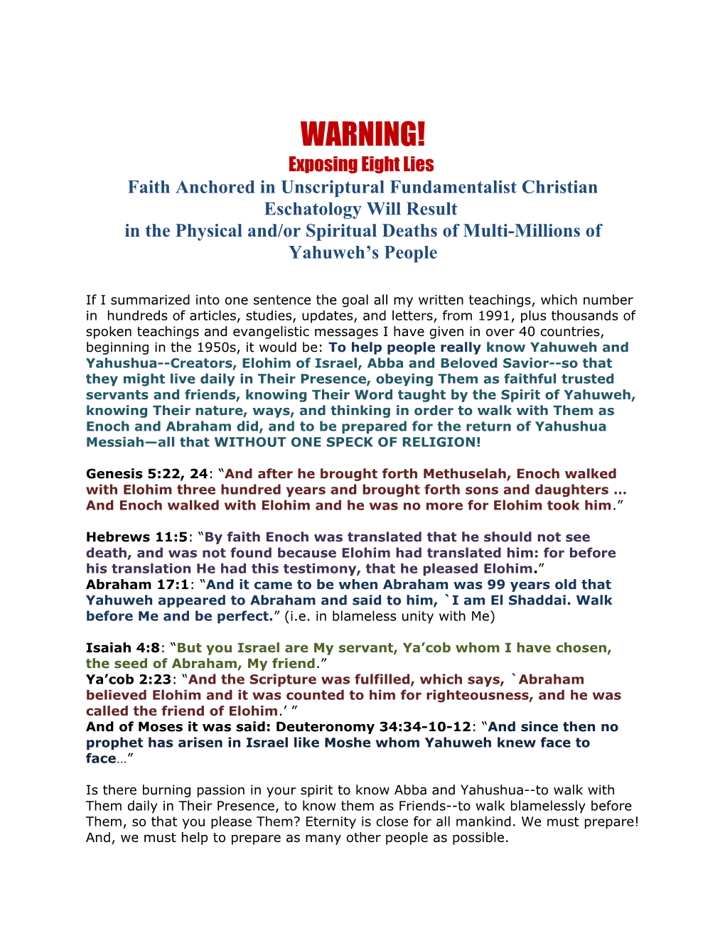 Faith Anchored in Unscriptural Fundamentalist Christian Eschatology Will Result