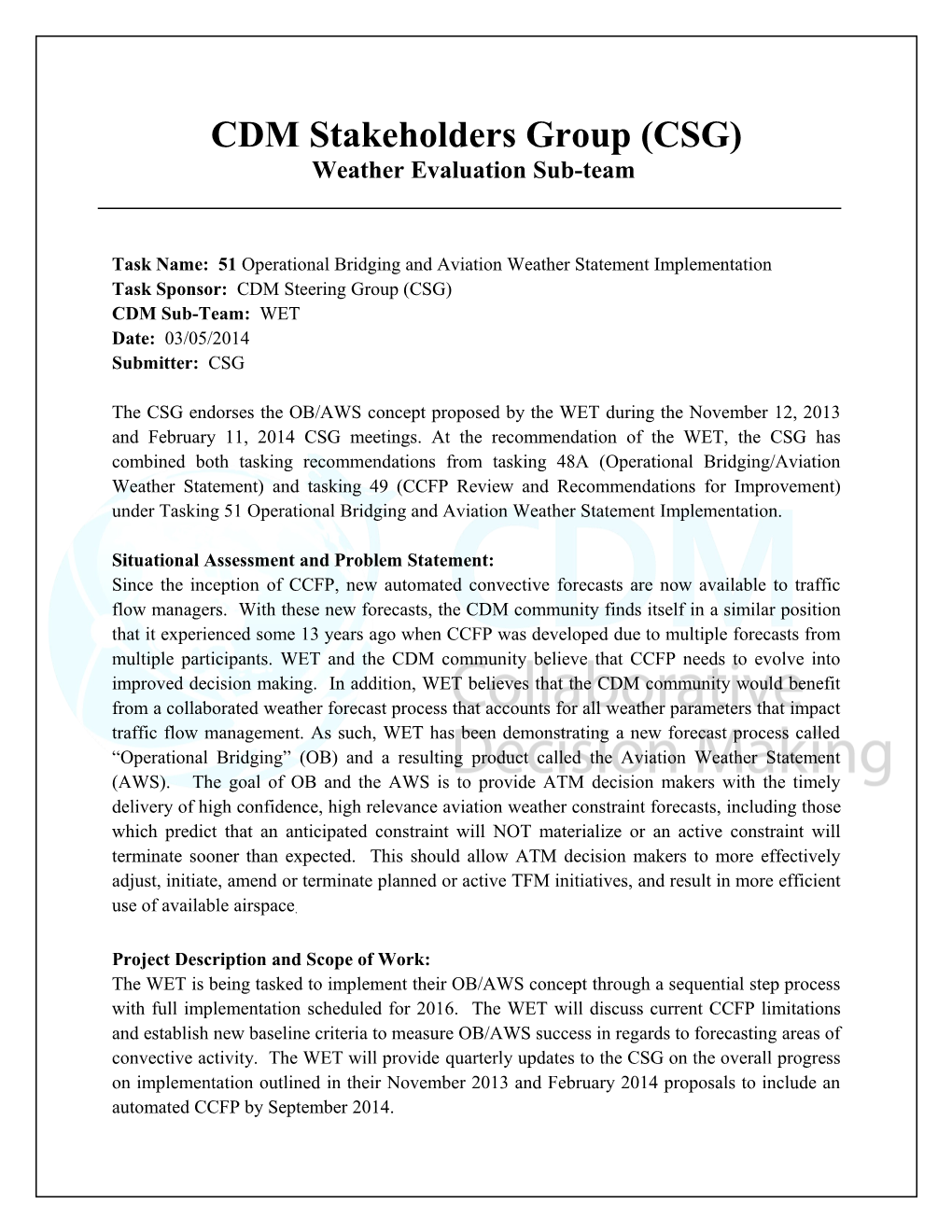 CDM Stakeholders Group (CSG)