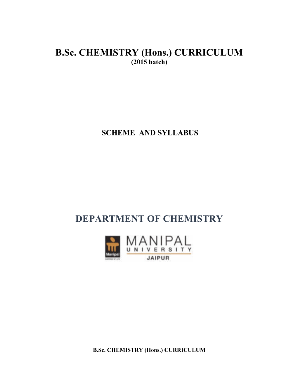 B.Sc. CHEMISTRY (Hons.) CURRICULUM