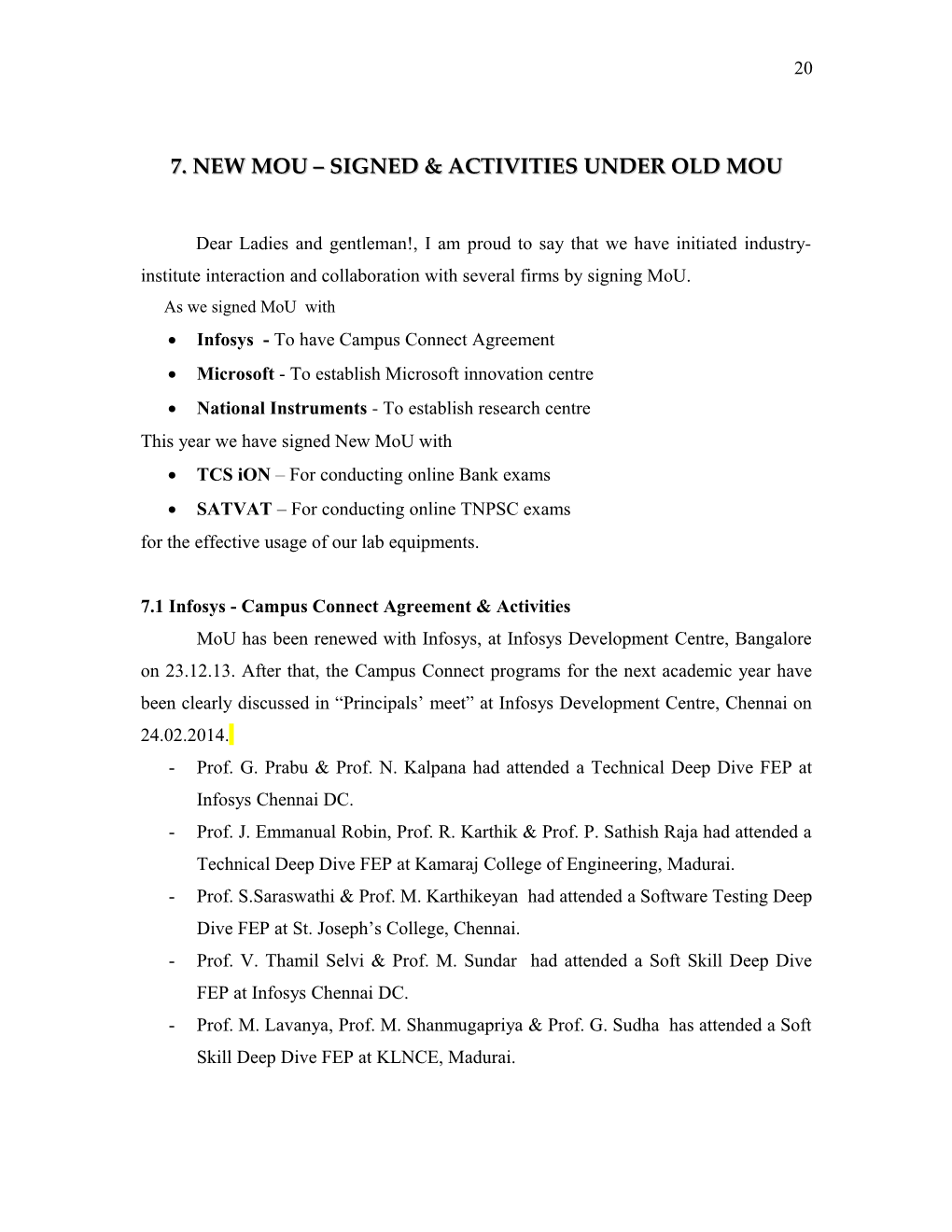 7. New Mou Signed & Activities Under Old Mou