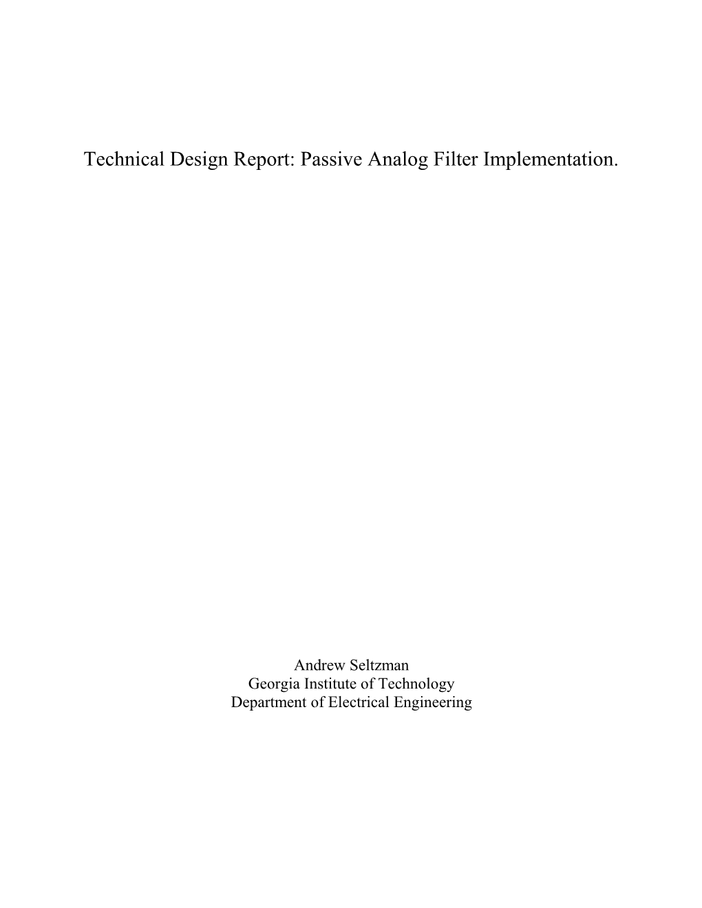 Technical Design Report: Passive Analog Filter Implementation