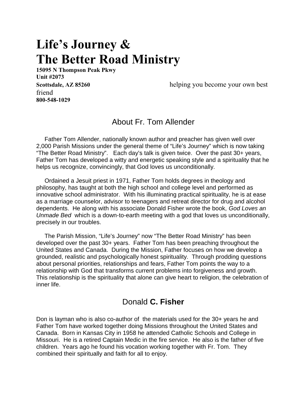 The Better Road Ministry