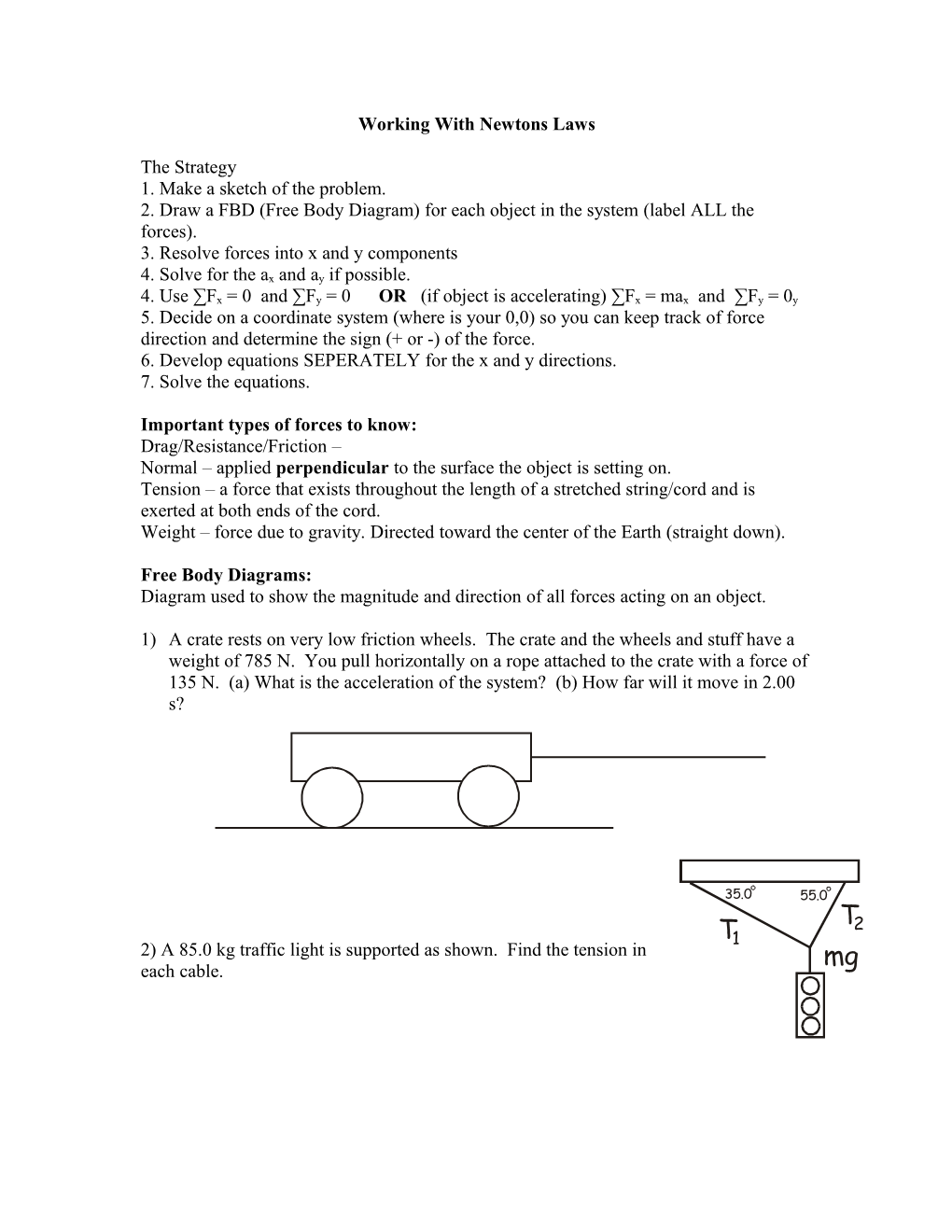 Working with Newtons Laws