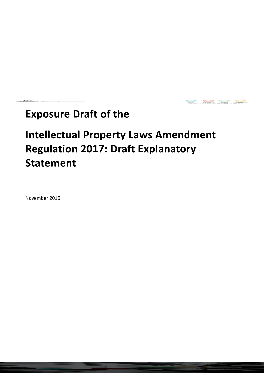 Intellectual Property Laws Amendment Regulation 2017: Draft Explanatory Statement