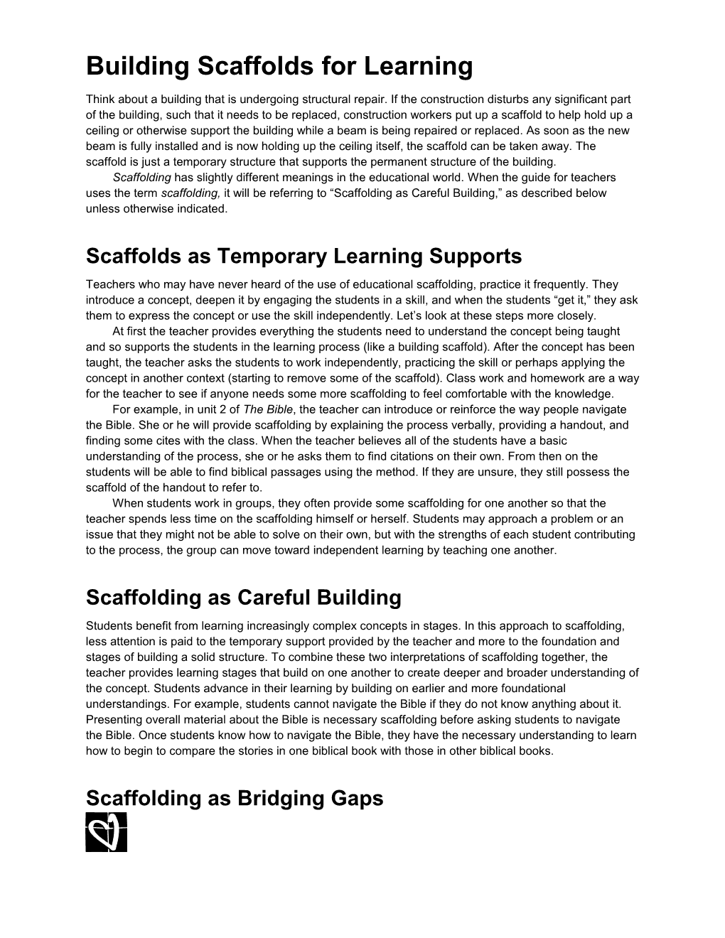 Building Scaffolds for Learning