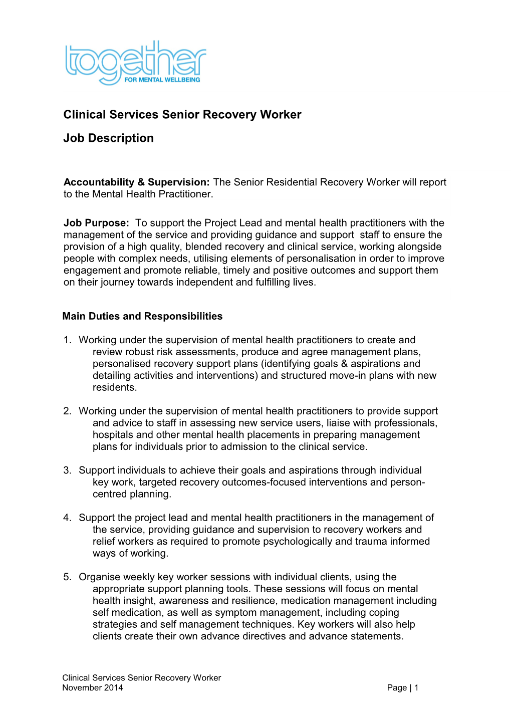 Clinical Services Senior Recovery Worker