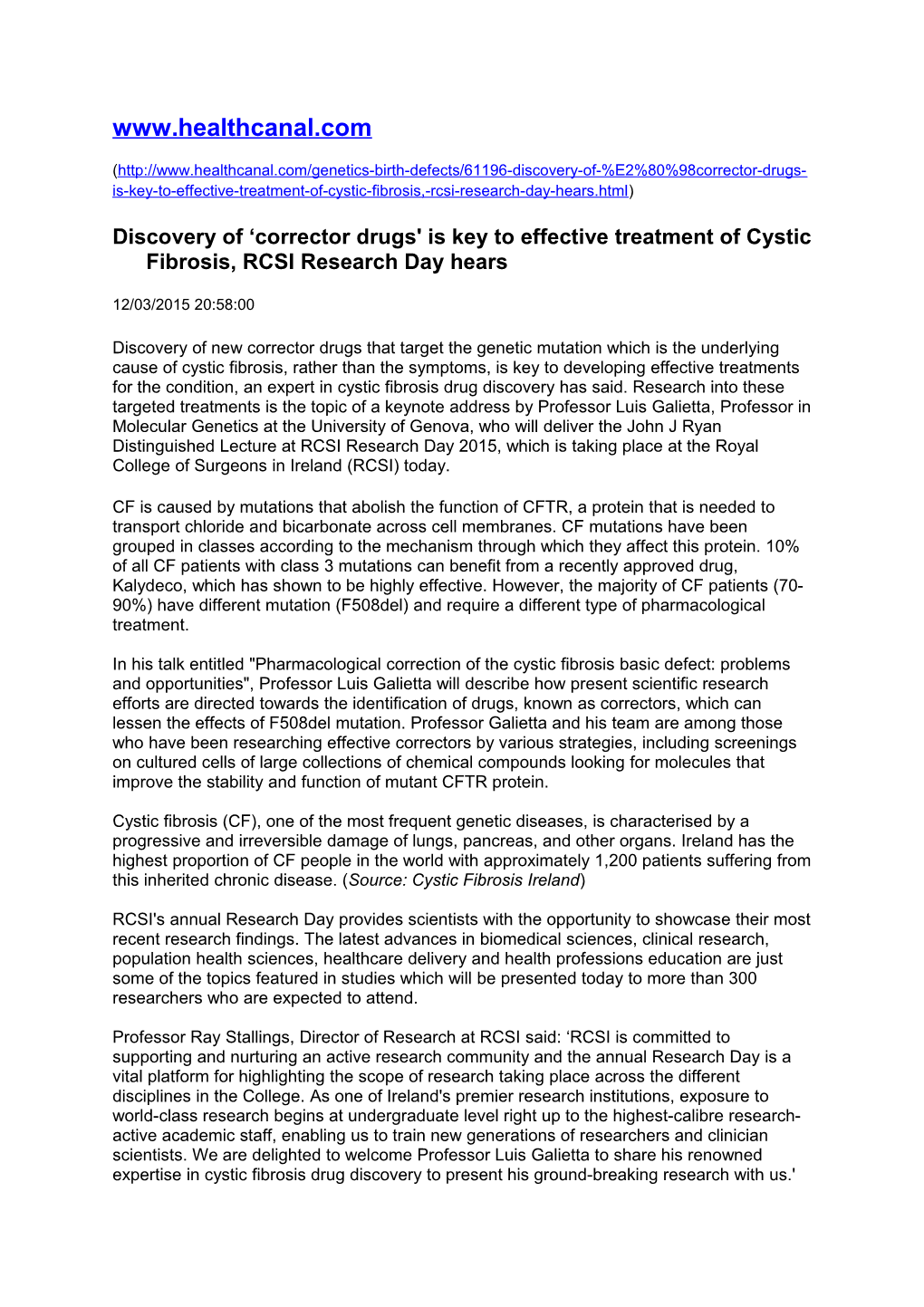 Discovery of Corrector Drugs' Is Key to Effective Treatment of Cystic Fibrosis, RCSI Research