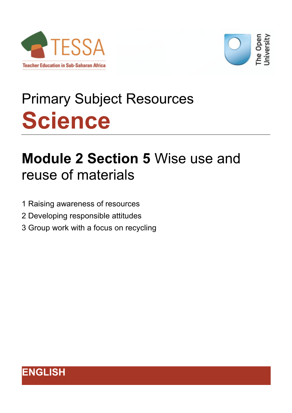 Section 5 : Wise Use and Reuse of Materials s1