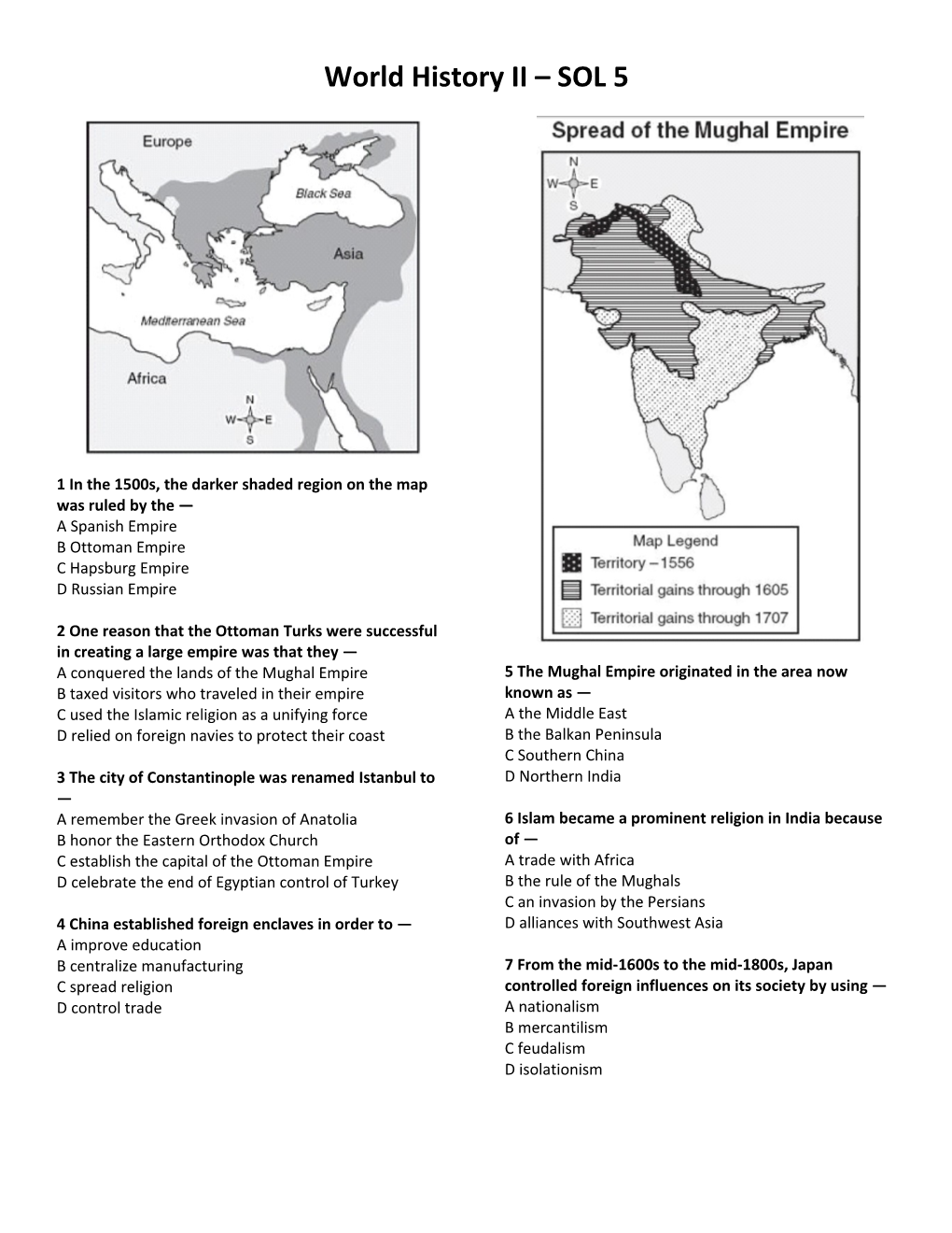 1 in the 1500S, the Darker Shaded Region on the Map Was Ruled by The