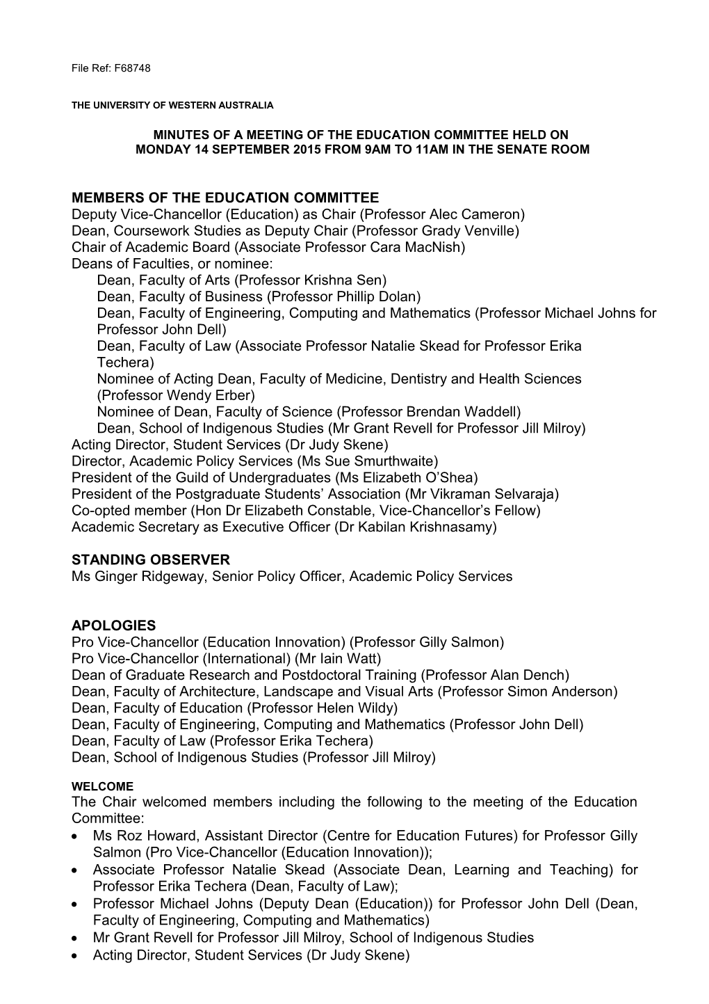 Minutes of a Meeting of the Education Committee Held On