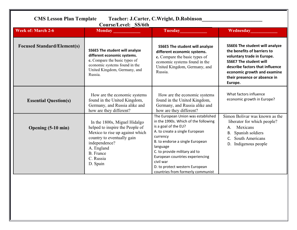 CMS Lesson Plan Template Teacher: J.Carter, C.Wright, D.Robinson______Course/Level