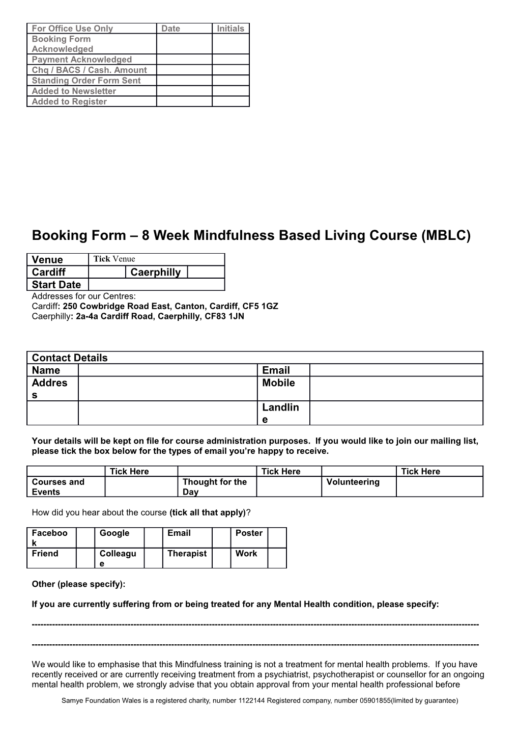 Booking Form 8 Week Mindfulness Based Living Course (MBLC)