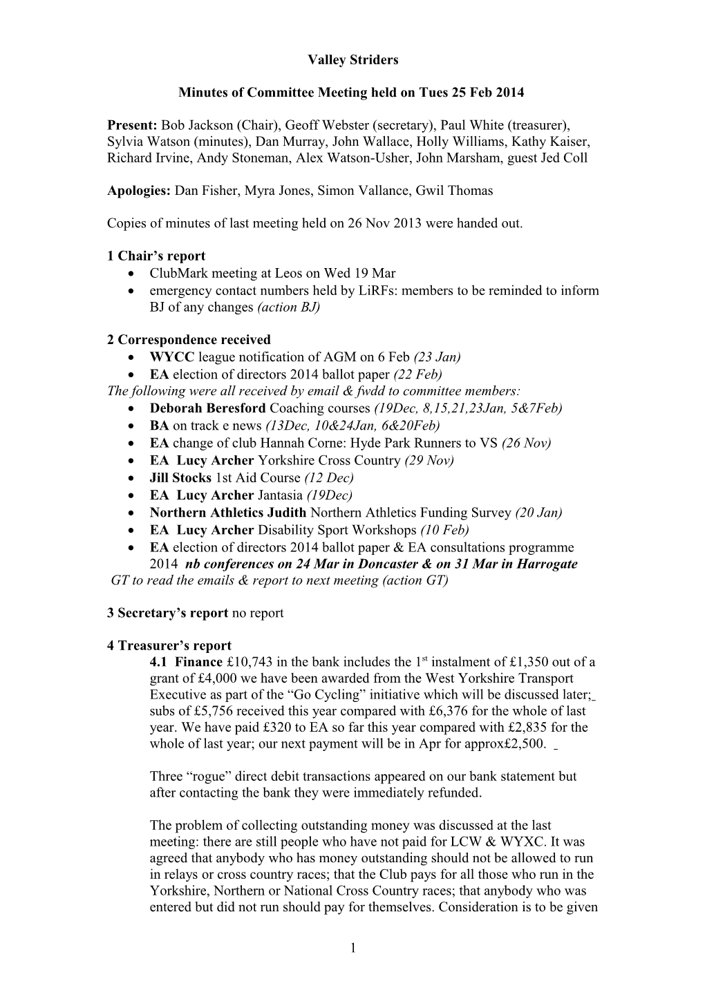 Minutes of Committee Meeting Held on Tues 25 Feb 2014