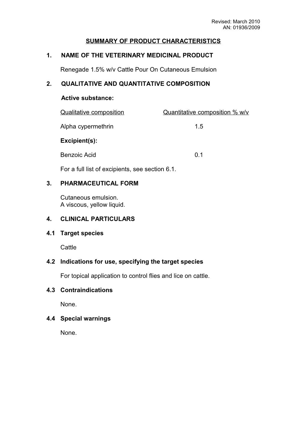 1. Name of the Veterinary Medicinal Product s16