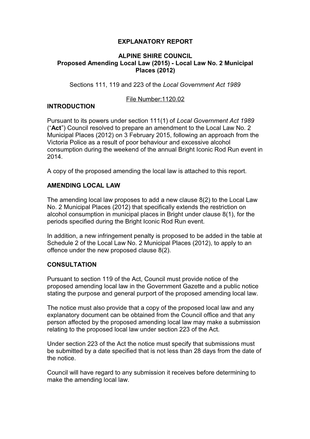 Proposed Amending Local Law (2015) - Local Law No. 2 Municipal Places (2012)