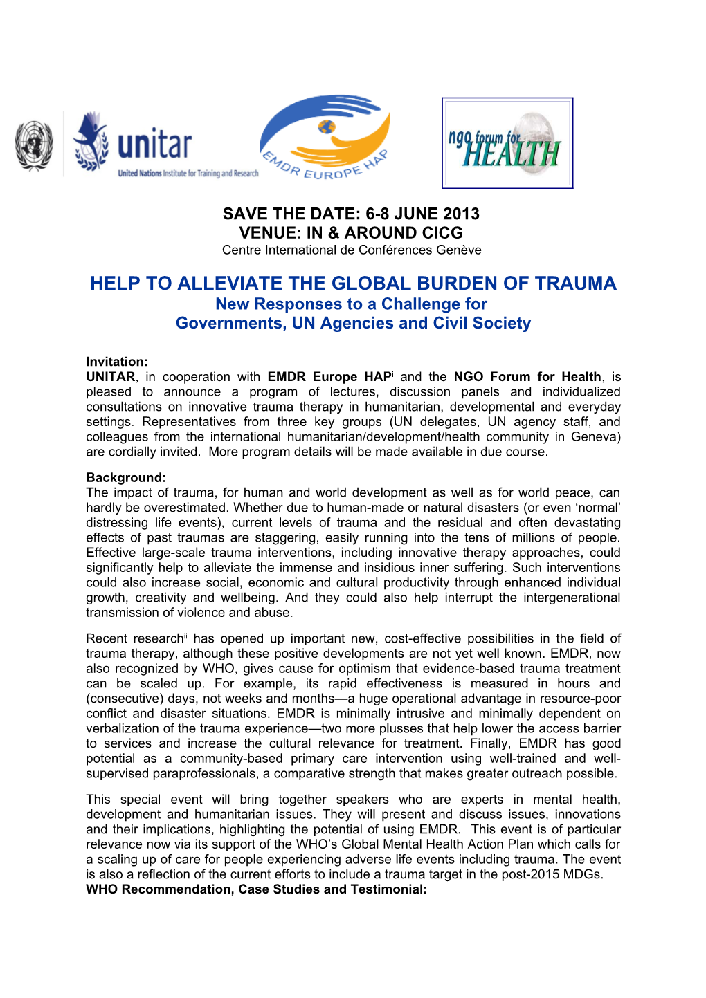 Help to Alleviate the Global Burden of Trauma