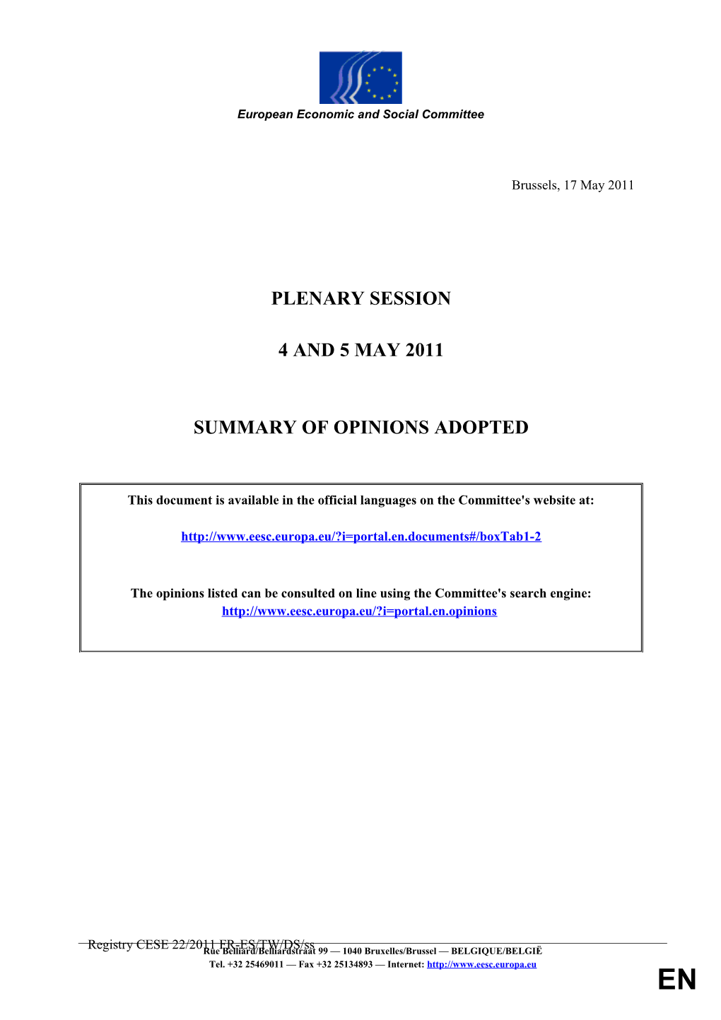 Plenary Session4-5 May 2011Summary of Opinions Adopted