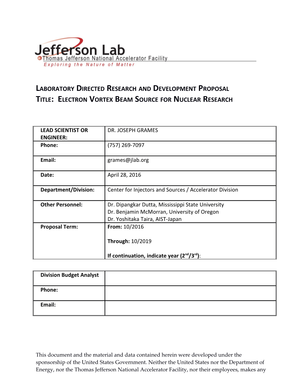 Laboratory Directed Research and Development Proposal Title: Electron Vortex Beam Source