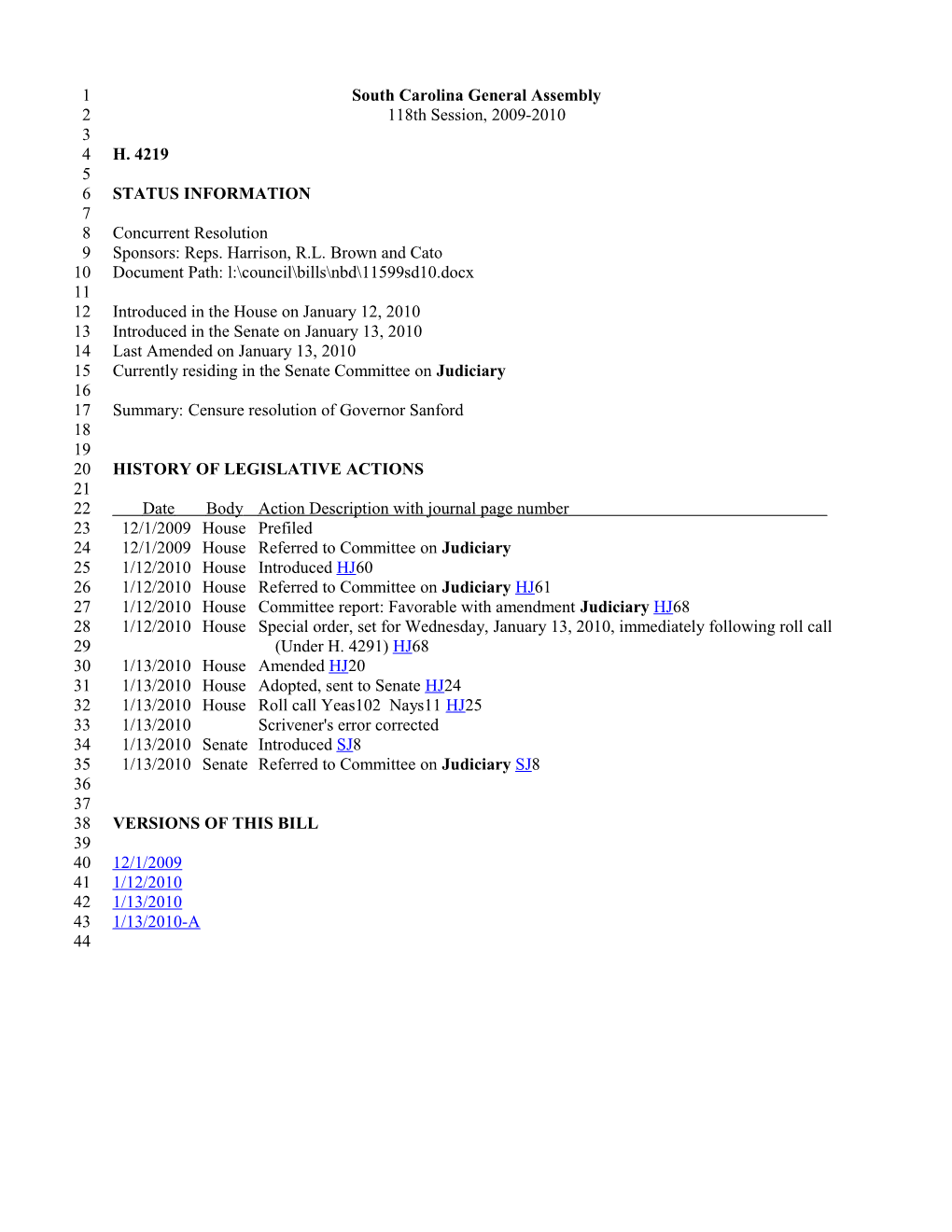 2009-2010 Bill 4219: Censure Resolution of Governor Sanford - South Carolina Legislature Online